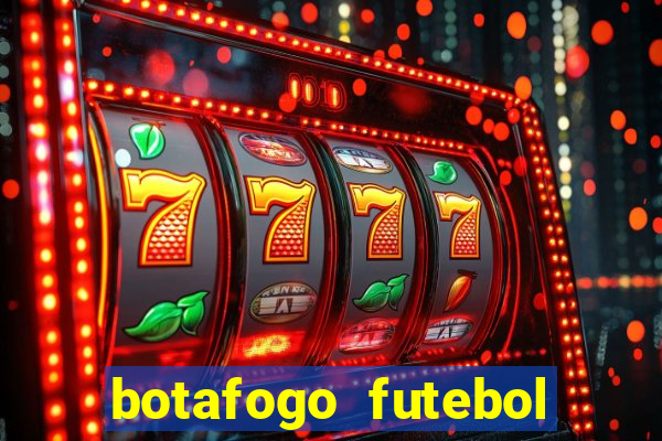 botafogo futebol play hd